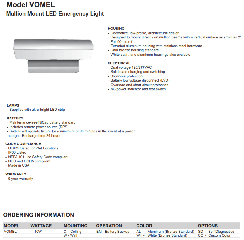 Vomel Mullion Mount Led Emergency Light Decorative Low Profile Description